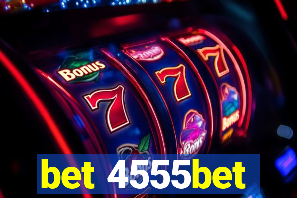 bet 4555bet